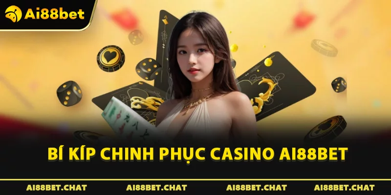 Casino Ai88bet: Điểm Đến Thượng Lưu Săn Thưởng Cực Đỉnh - Ai88bet Mytime - gi88.pw