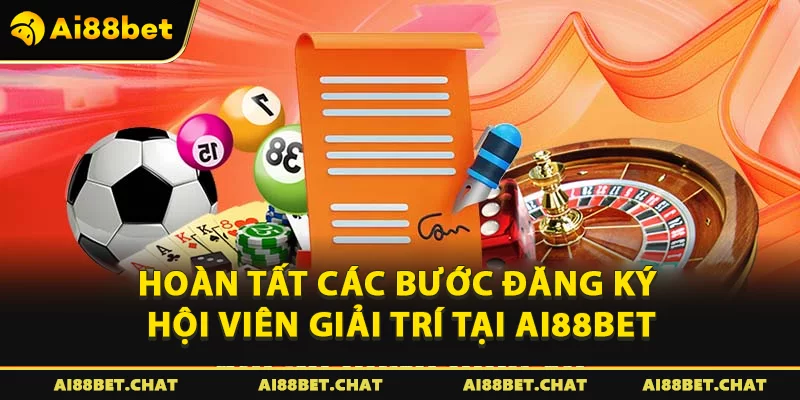 Đăng Ký Ai88bet: Cách Đăng Ký Nhanh & Chính Xác Nhất 2026 - Ai88bet Mytime - gi88.pw