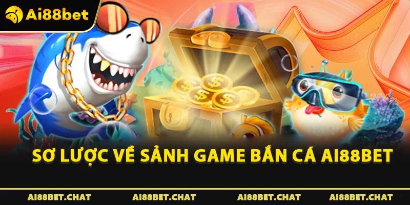 Bắn Cá Ai88bet - Hành Trình Chinh Phục Đại Dương Đầy Kịch Tính - Ai88bet Mytime - gi88.pw