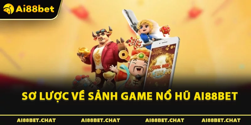 Nổ Hũ Ai88bet - Bí Kíp Chinh Phục Jackpot Dành Cho Người Mới - Ai88bet Mytime - gi88.pw