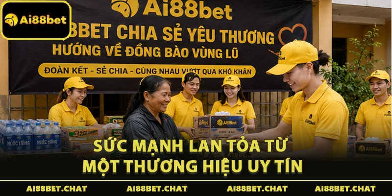Aibet88 Hỗ Trợ Đồng Bào Miền Lũ: Hành Trình Lan Tỏa Yêu Thương - Ai88bet Mytime - gi88.pw