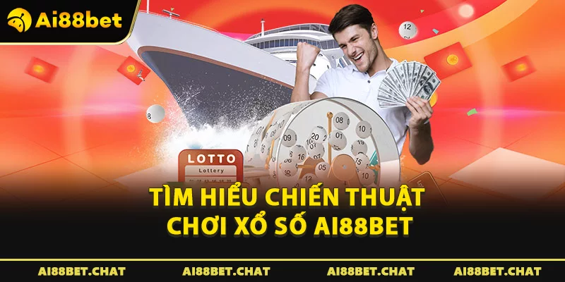 Khám Phá Cách Chơi Xổ Số Ai88bet Hấp Dẫn Cho Cộng Đồng Lô Thủ - Ai88bet Mytime - gi88.pw